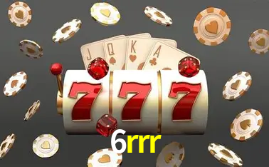 Descubra o Mundo do Cassino Online com 6rrr